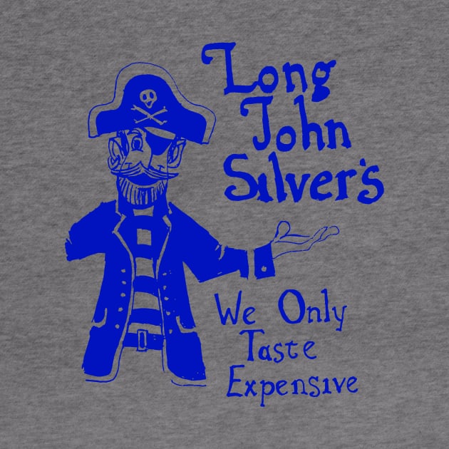 Long John Silver's Irony by TopCityMotherland